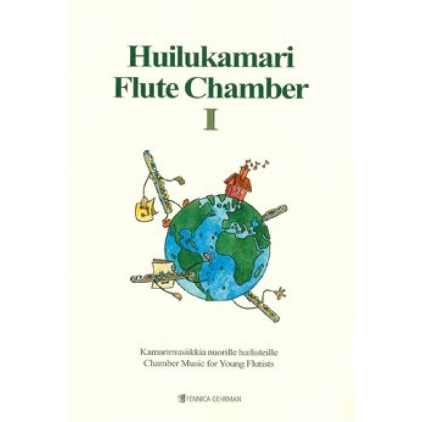 Huilukamari Flute Chamber I : Chamber Music For Young Flutists