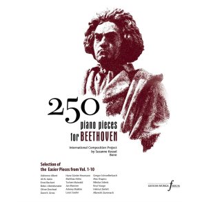 250 piano pieces for Beethoven : Selection of the Easier Pieces from Volumes 1-10