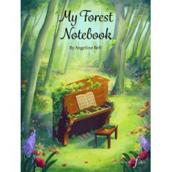 My Forest Notebook : 15 peaceful piano solos