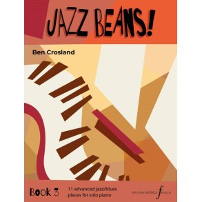 Jazz Beans Book 3 : 11 pieces for piano in variety of jazz and blues-inspired styles