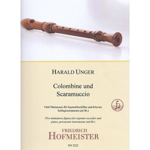 Colombine und Scaramuccio : Fünf Miniaturen für Sopranblockflöte und Klavier, Schlaginstrumente (ad lib.)