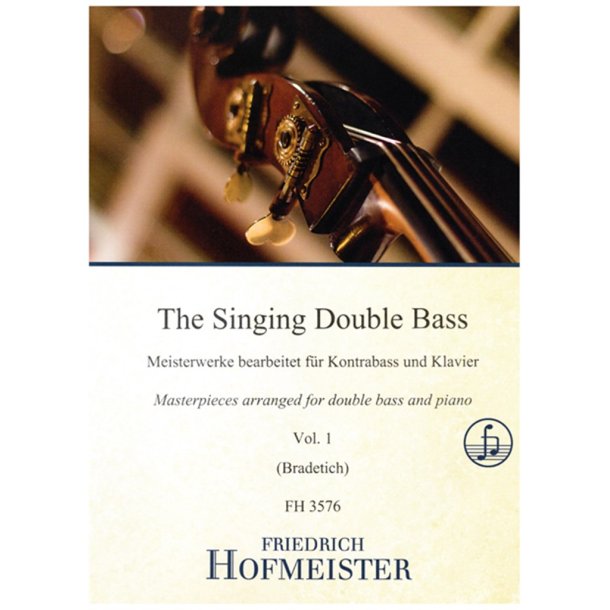 The Singing double bass : Vol. 1