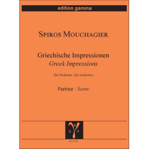 Griechische Impressionen : in 5 Sätzen für Orchester