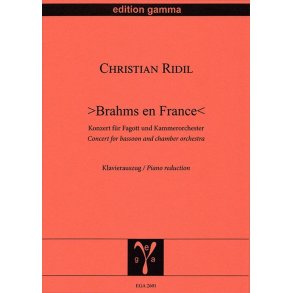 Brahms en France / KlA : Konzert für Fagott und Kammerorchester
