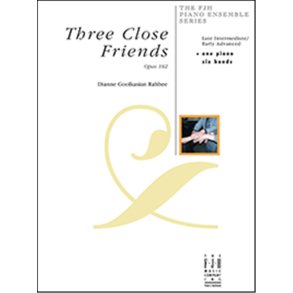 Three Close Friends, Op. 182