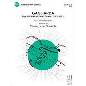 Gagliarda : from Ancient Airs And Dances, Suite No. 1