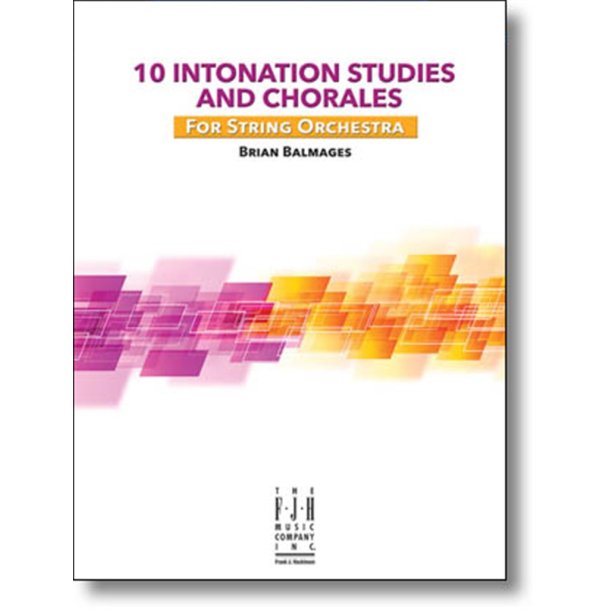 10 Intonation Studies and Chorales