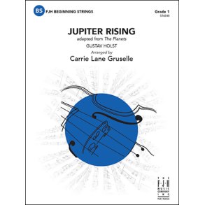 Jupiter Rising : Adapted From The Planets