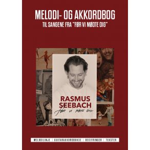 Fr vi mdte dig, Melodi- og akkordbog - Rasmus Seebach