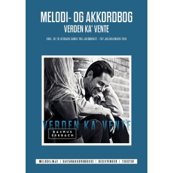 Melodi- og akkordbog - Verden Ka Vente &amp; sangene fra Julensket - Rasmus Seebach