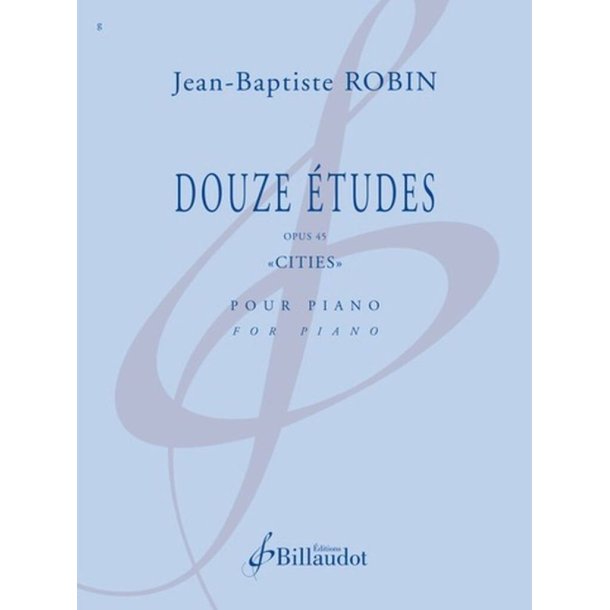 Douze Etudes Opus 45 : Cities