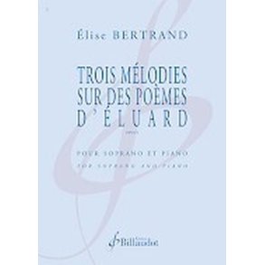 Trois Melodies sur des Poemes d'Eluard Op. 9