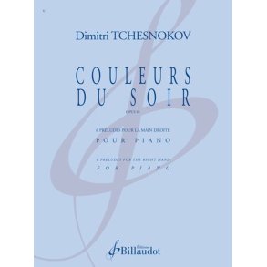 Couleurs du Soir Op. 81 : 6 Preludes Pour la Main Droite