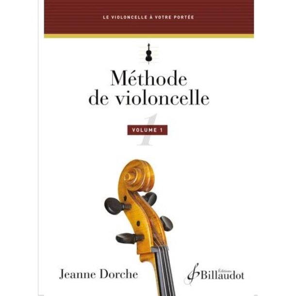 M&eacute;thode de Violoncelle-Volume 1