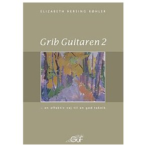 Grib Guitaren 2 (+CD)