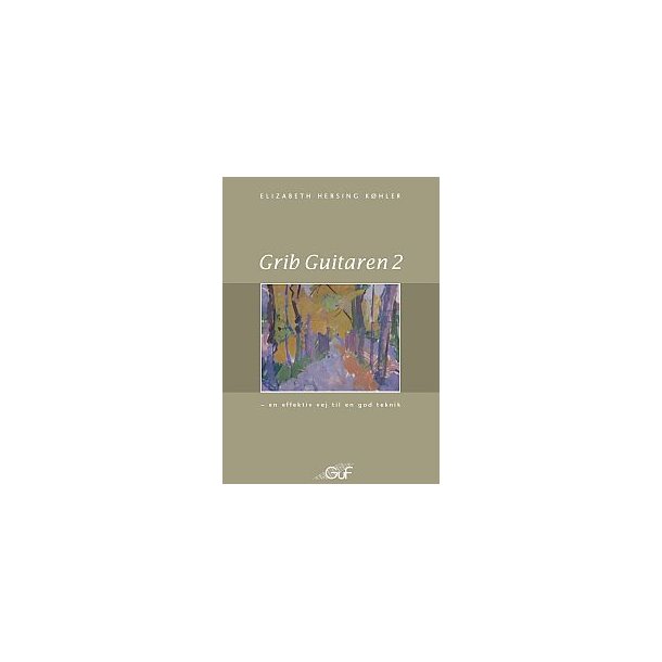 Grib Guitaren 2 (+CD)