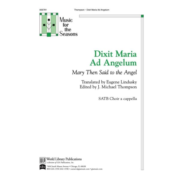 Dixit Maria ad Angelum : Mary Then Said to the Angel