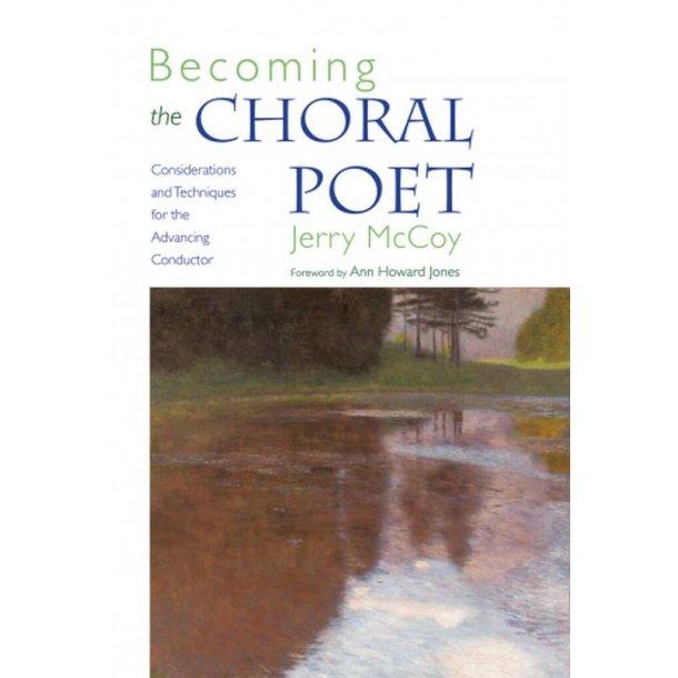Becoming the Choral Poet