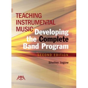 Teaching Instrumental Music : Second Edition