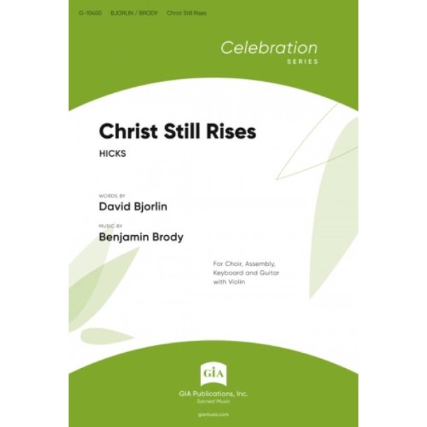 Christ Still Rises