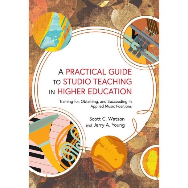 A Practical Guide to Studio Teaching : In Higher Education