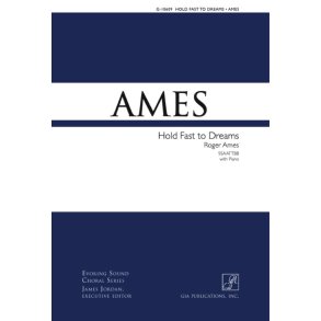 Hold Fast to Dreams : SSAATTBB and Piano