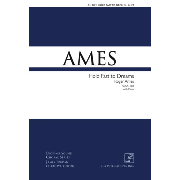 Hold Fast to Dreams : SSAATTBB and Piano