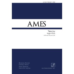 Take Joy : SATB with Harp and Cello