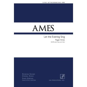 Let the Evening Sing : SSATB, Harp and Cello