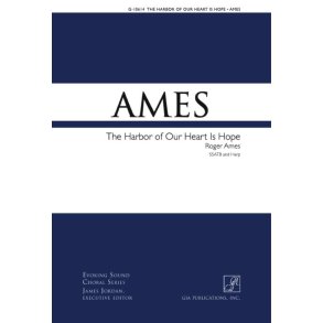 The Harbor of Our Heart Is Hope : SSATB and Harp