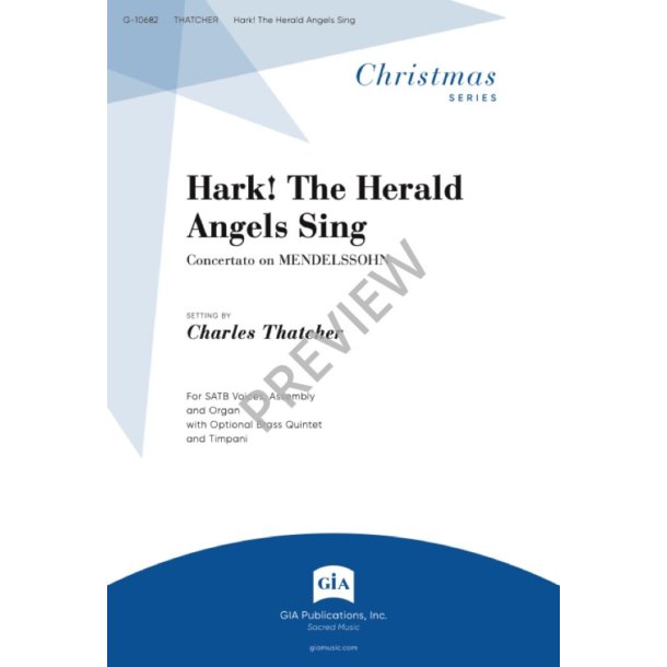 Hark! The Herald Angels Sing : Concertato on Mendelssohn