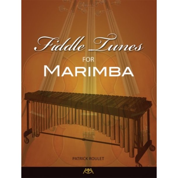Fiddle Tunes for Marimba
