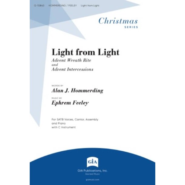 Light from Light : Advent Wreath Rite / Advent Intercessions