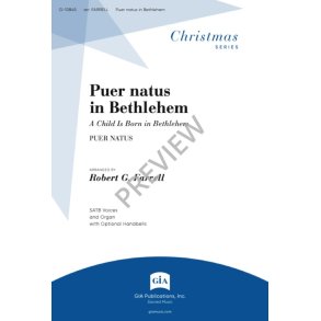 Puer natus in Bethlehem : A Child Is Born in Bethlehem