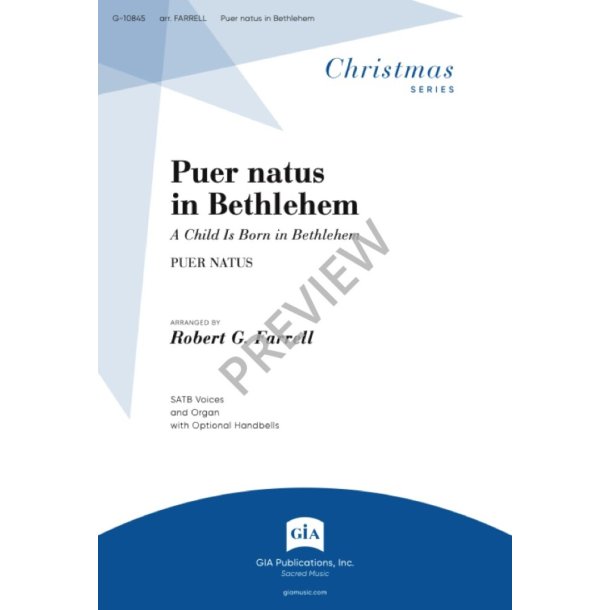 Puer natus in Bethlehem : A Child Is Born in Bethlehem