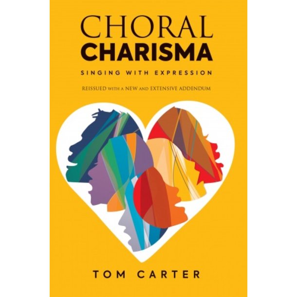 Choral Charisma : Singing with Expression