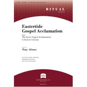 Eastertide Gospel Acclamation : from The Lyric Gospel Acclamations