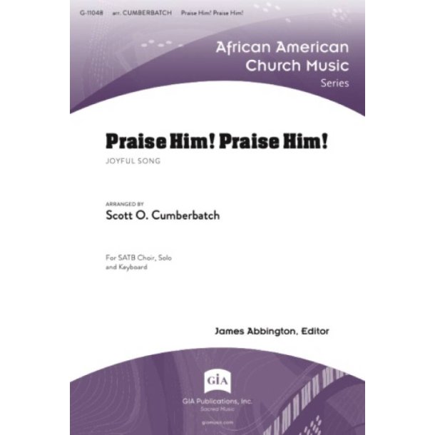 Praise Him! Praise Him! : Joyful Song