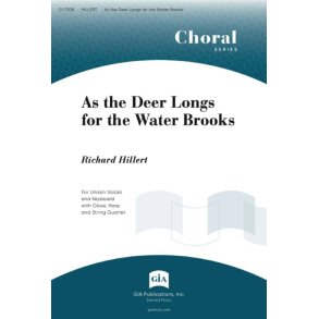 As the Deer Longs for the Water Brooks : Unison, Oboe, Harp, Violin I, Violin II, Viola, Cello and Keyboard