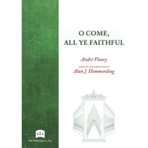 O Come, All Ye Faithful