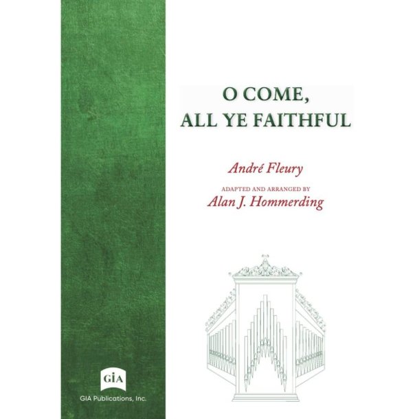 O Come, All Ye Faithful