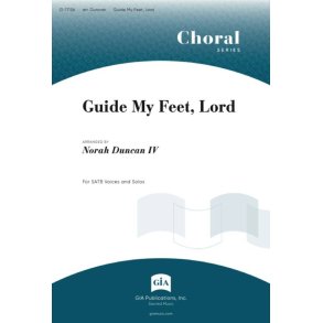 Guide My Feet, Lord
