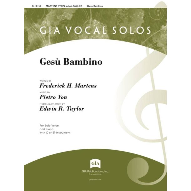 Ges&ugrave; Bambino : Solo Voice and Piano with C or Bb Instrument - Instrument edition