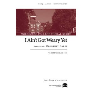 I Ain't Got Weary Yet