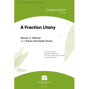 A Fraction Litany - Guitar edition : SATB, Piano, Guitar and Ensemble