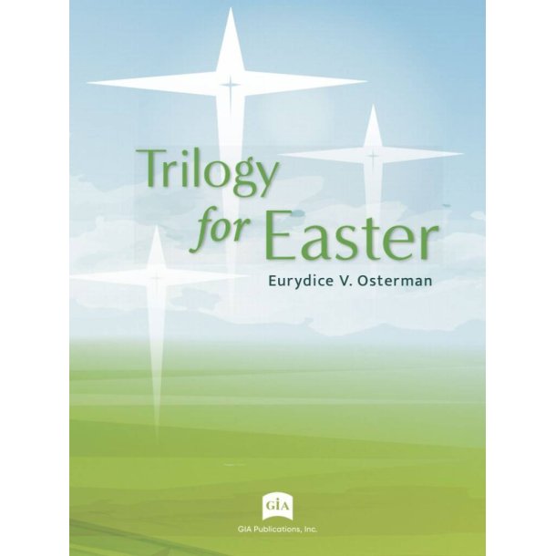 Trilogy for Easter