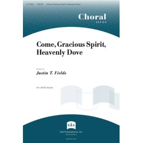 Come, Gracious Spirit, Heavenly Dove