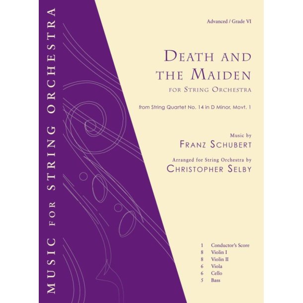 Death and the Maiden : Music for String Orchestra Series - Full Score and Parts