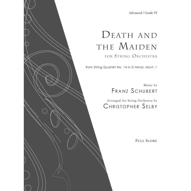 Death and the Maiden : Music for String Orchestra Series - Full Score only