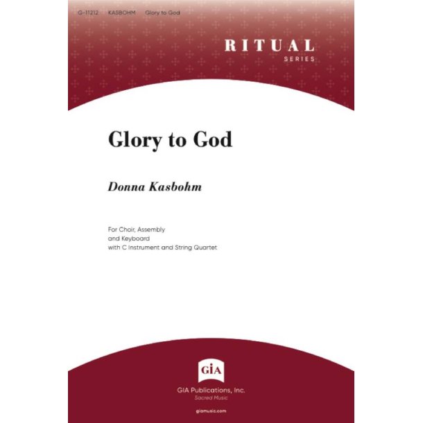 Glory to God : Instrument edition